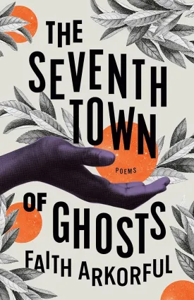 The Seventh Town of Ghosts: Poems