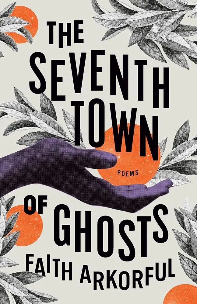 The Seventh Town of Ghosts: Poems